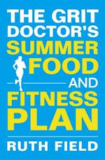 Grit Doctor's Summer Food and Fitness Plan