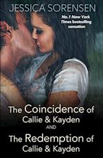 Coincidence of Callie and Kayden/The Redemption of Callie and Kayden