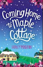 Coming Home to Maple Cottage