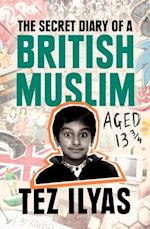 The Secret Diary of a British Muslim Aged 13 3/4