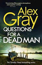 Questions for a Dead Man