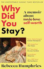 Why Did You Stay?: The instant Sunday Times bestseller
