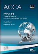 ACCA Paper F6 - Tax FA2010 and F(no.2)A 2010 Study Text