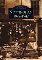 Nottingham 1897-1947