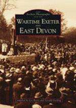 Wartime Exeter and East Devon