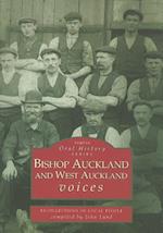 Bishop Auckland and West Auckland Voices: Recollections of Local People