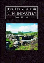 The Early British Tin Mines