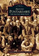 Around Pontardawe: The Second Selection