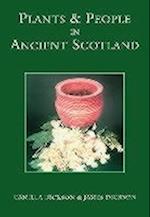 Plants and People in Ancient Scotland