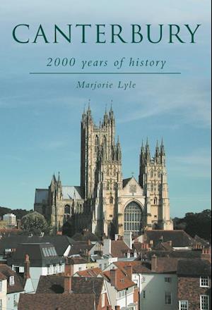 Canterbury: 2000 Years of History