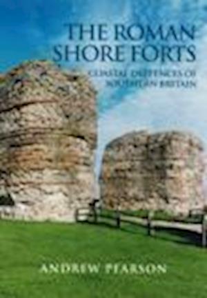 Pearson, A:  The Roman Shore Forts