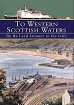 To Western Scottish Waters