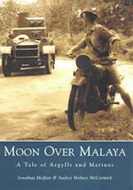 Moon Over Malaya