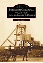 Mining in Cornwall Vol 4