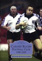Cardiff Rugby Football Club 1940-2000: Images of Sport