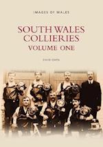 South Wales Collieries Volume 1