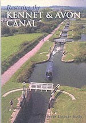 Restoring the Kennet & Avon Canal