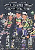 A History of the World Speedway Championship