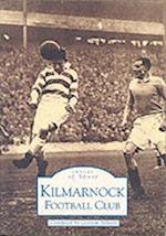 Kilmarnock Football Club: Images of Sport