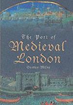 The Port of Medieval London