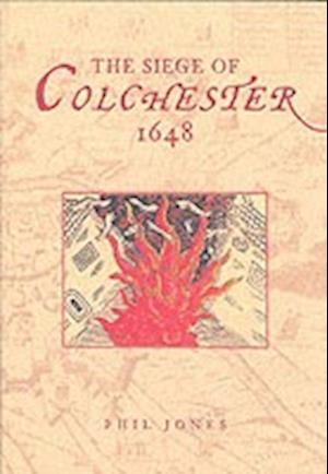 The Siege of Colchester 1648