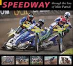 Speedway through the Lens of Mike Patrick