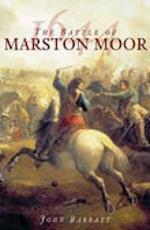 The Battle of Marston Moor 1644