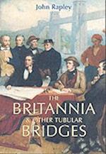 The Britannia and Other Tubular Bridges