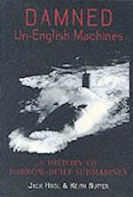 Damned Un-English Machines