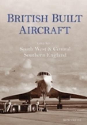 British Built Aircraft Volume 2