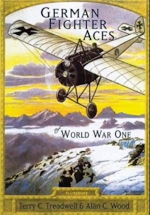 German Fighter Aces of World War One