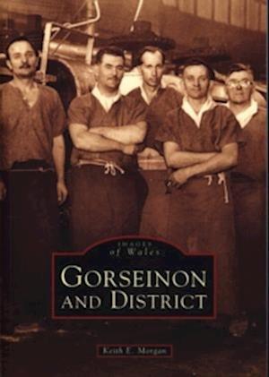 Gorseinon and District