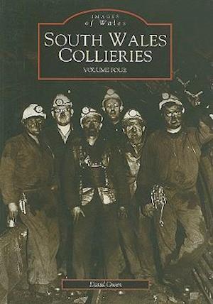 South Wales Collieries Volume 4