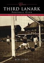 Third Lanark Football Club (Classic Matches)