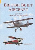 British Built Aircraft Volume 3