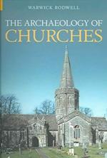 The Archaeology of Churches