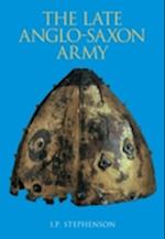 The Late Anglo-Saxon Army