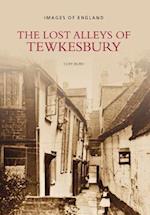 The Lost Alleys of Tewkesbury