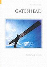Gateshead History and Guide