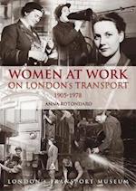 Women at Work on London Transport 1905-1978