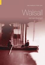 Walsall Remembered