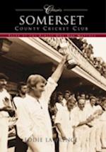 Somerset County Cricket Club (Classic Matches)