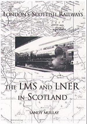 London's Scottish Railways