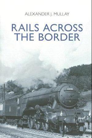 Rails Across the Border