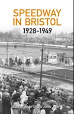 Bristol Speedway in 1928-1949