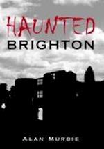 Haunted Brighton