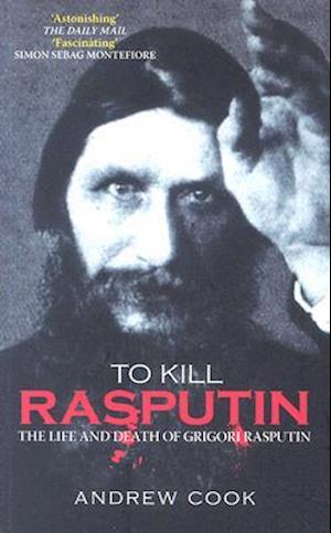 To Kill Rasputin