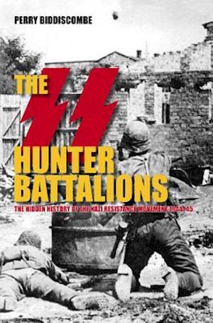 The SS Hunter Battalions