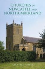 The Churches of Newcastle and Northumberland: A Sense of Place