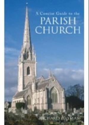 A Concise Guide to the Parish Church